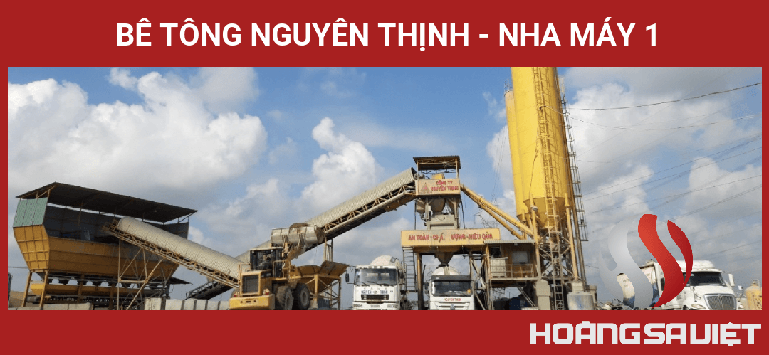 Bê Tông Nguyên Thịnh - Nha Máy 1