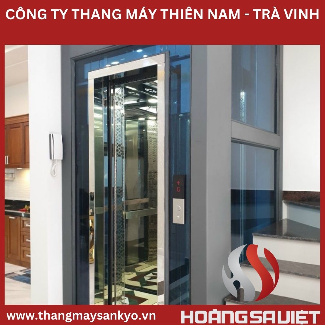 CÔNG TY THANG MÁY THIÊN NAM - TRÀ VINH CÔNG TY THANG MÁY THIÊN NAM - TRÀ VINH
