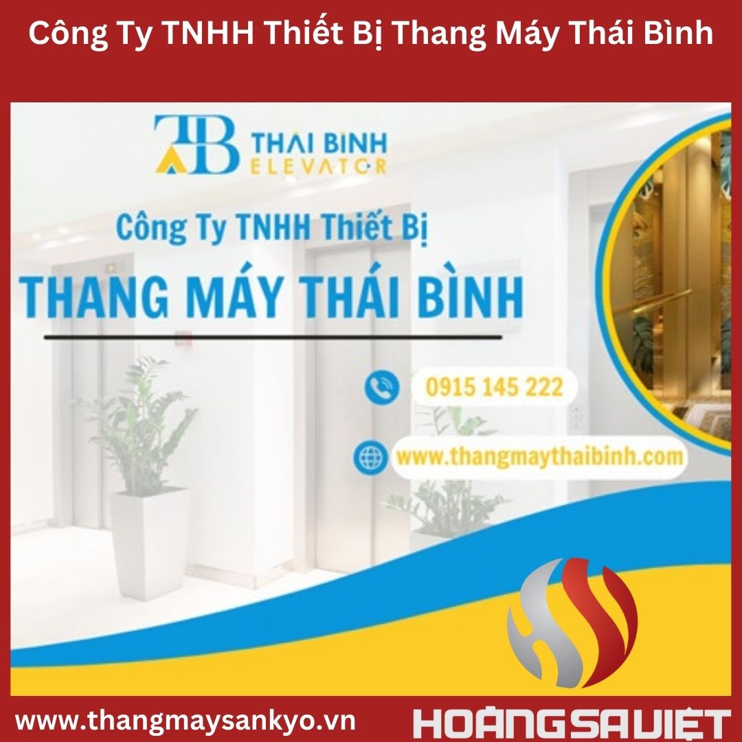 Công Ty TNHH Thiết Bị Thang Máy Thái Bình Công Ty TNHH Thiết Bị Thang Máy Thái Bình