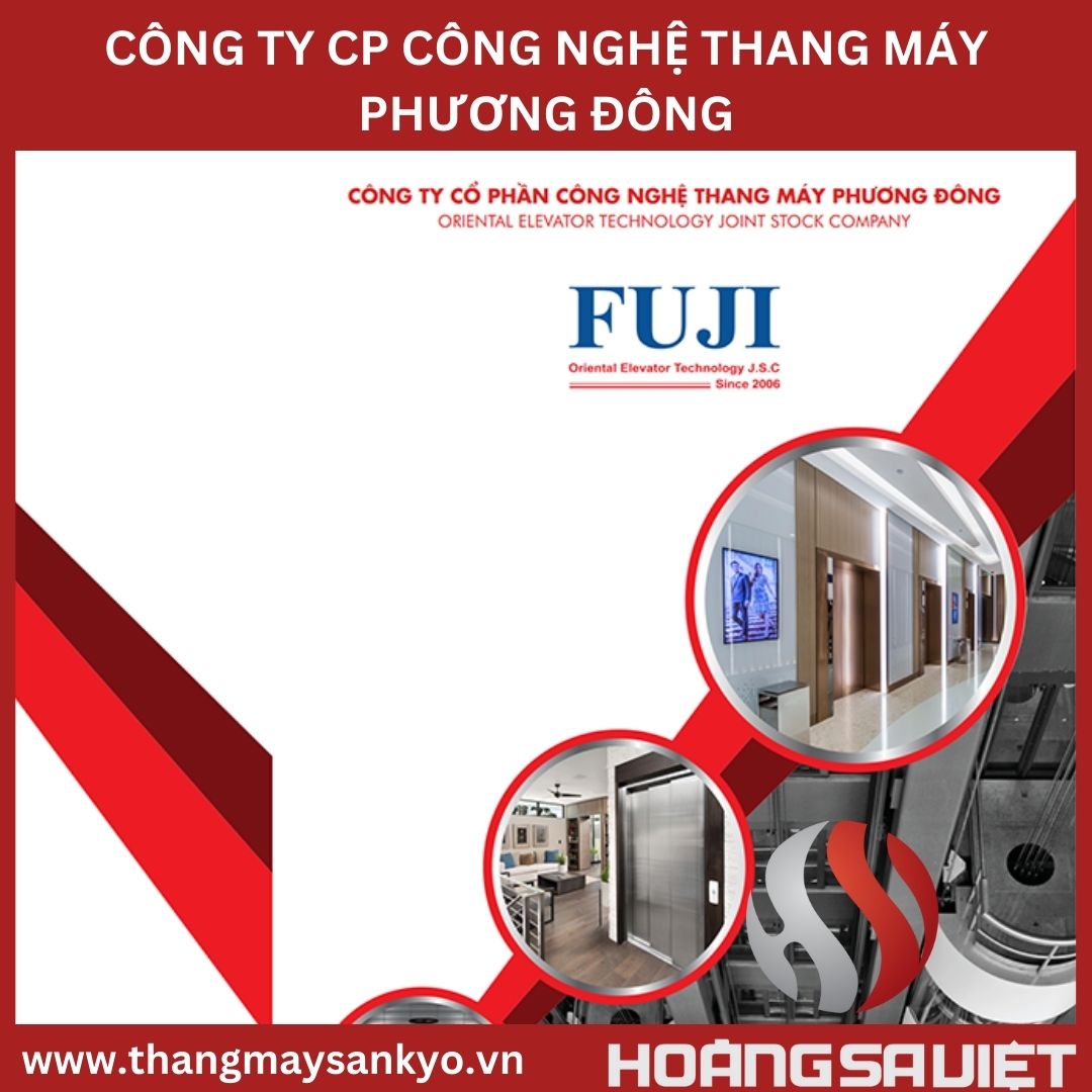 CÔNG TY CP CÔNG NGHỆ THANG MÁY PHƯƠNG ĐÔNG CÔNG TY CP CÔNG NGHỆ THANG MÁY PHƯƠNG ĐÔNG