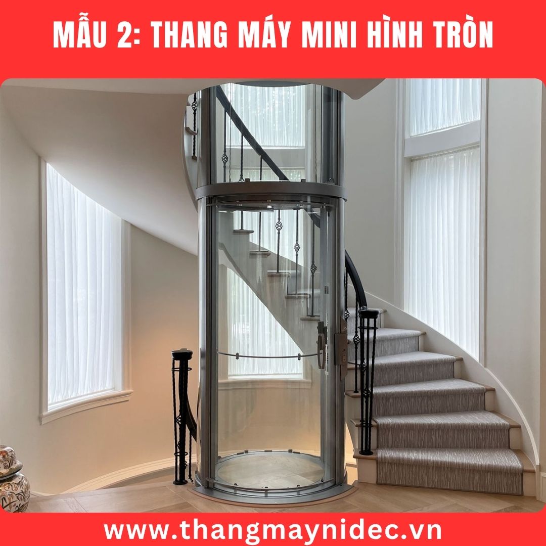 Thang máy kính hình tròn mini Thang máy kính hình tròn mini