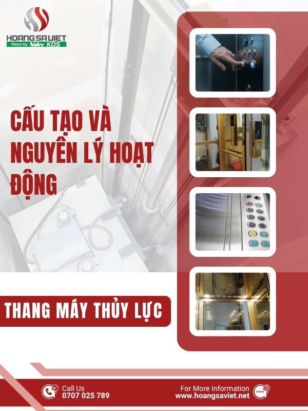 Cấu tạo và Nguyên Lý Hoạt Động Của Thang Máy Thủy Lực 