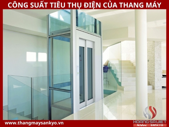 Công suất tiêu thụ điện cho thang máy gia đình 4 người, 6 người Công suất tiêu thụ điện cho thang máy gia đình 4 người, 6 người