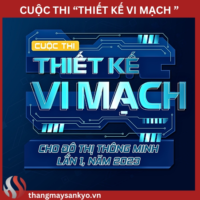 Cuộc thi Thiết kế vi mạch cho đô thị thông minh Cuộc thi Thiết kế vi mạch cho đô thị thông minh