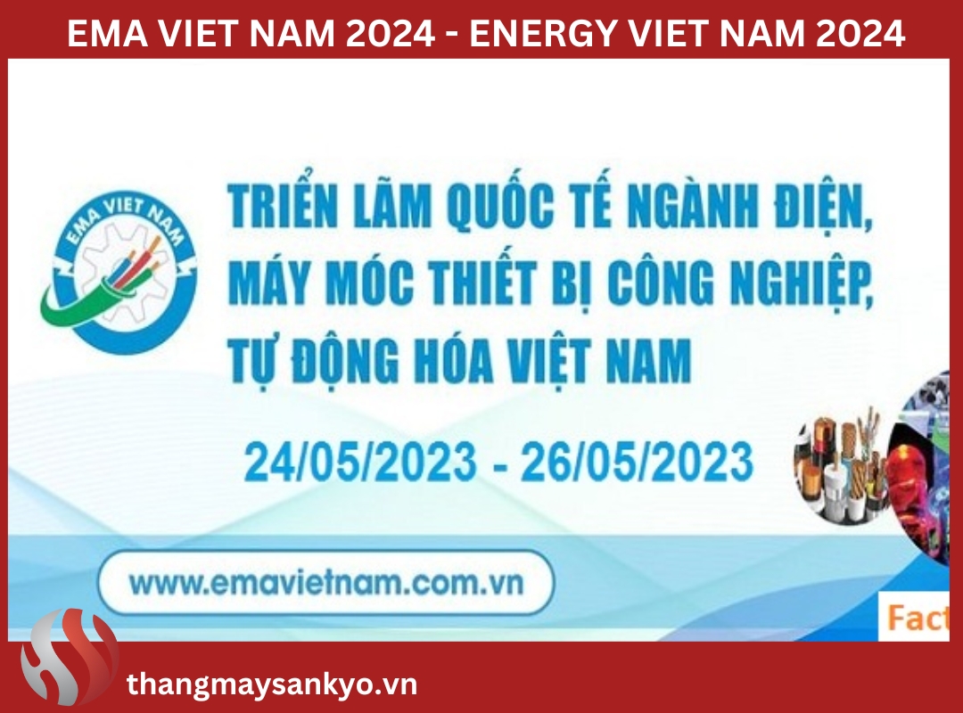 EMA VIET NAM 2024, Energy Vietnam 2024 EMA VIET NAM 2024, Energy Vietnam 2024
