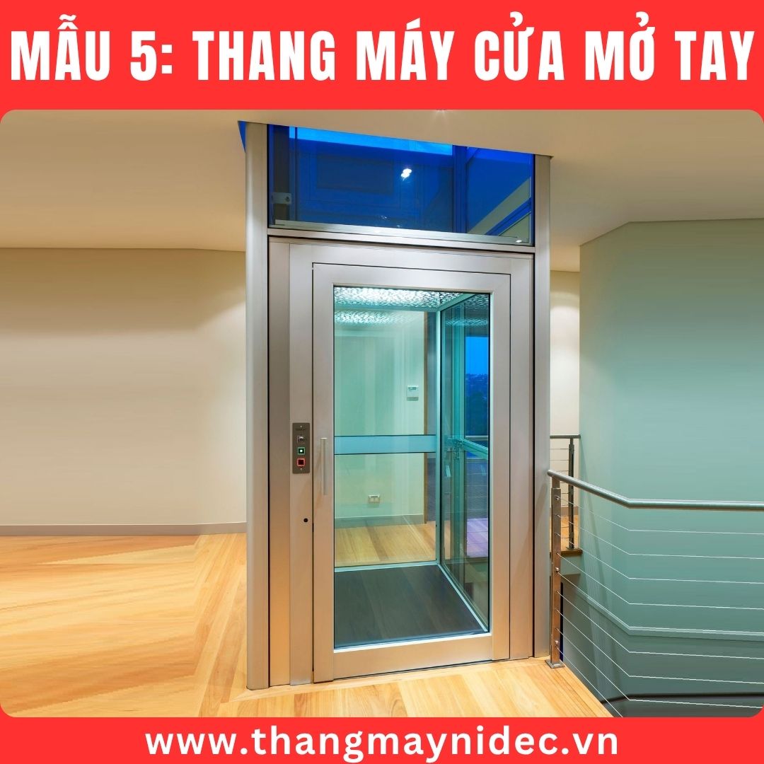 thang máy gia đình cửa mở tay