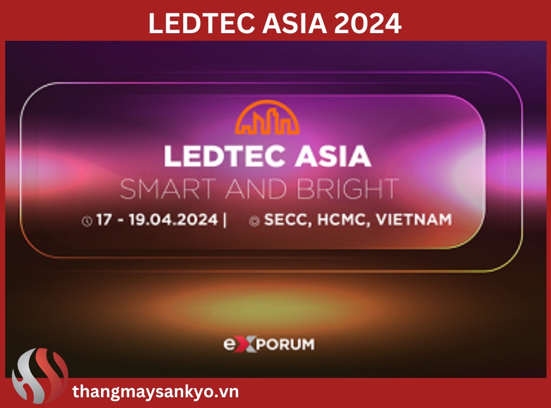 LedTec Asia 2024 - Triển lãm Quốc tế LED/OLED Thiết bị Chiếu sáng & Bảng Quảng cáo KTS LedTec Asia 2024 - Triển lãm Quốc tế LED/OLED Thiết bị Chiếu sáng & Bảng Quảng cáo KTS