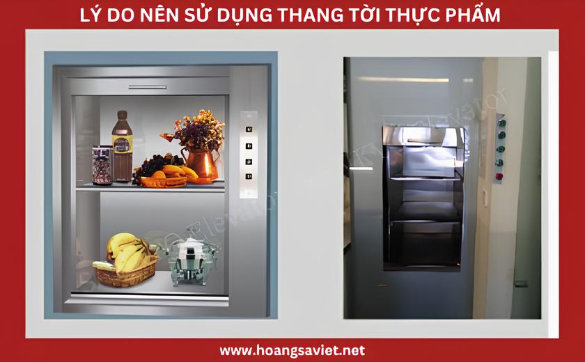 Lý do nên sử dụng thang máy tời thực phẩm Lý do nên sử dụng thang máy tời thực phẩm
