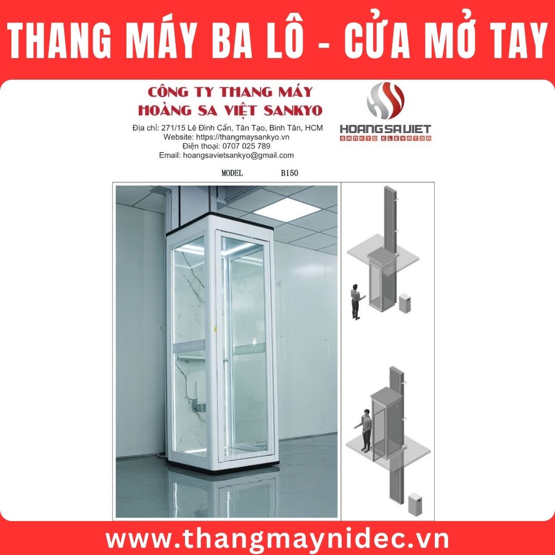 Thang máy ba lô cửa mở tay
