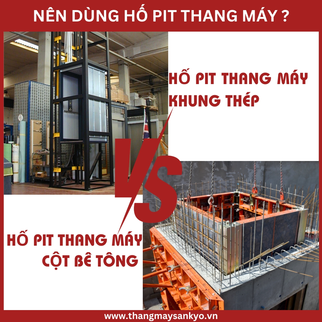 Nên dùng hố pit thang máy khung thép hay cột bê tông? Nên dùng hố pit thang máy khung thép hay cột bê tông?