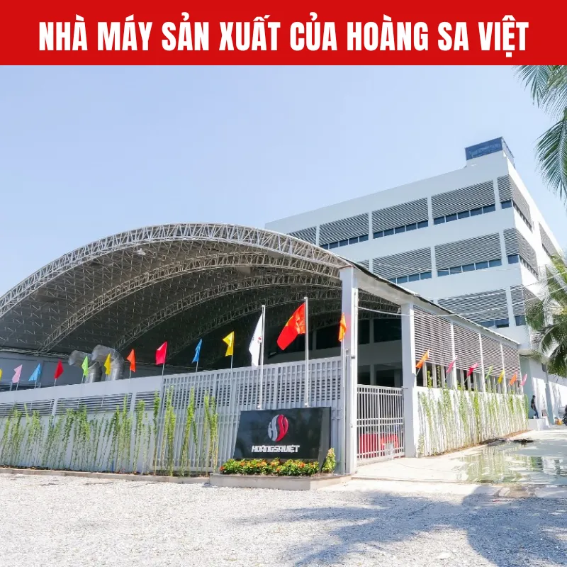 Nhà Máy Sản Xuất Tại Hoàng Sa Việt 