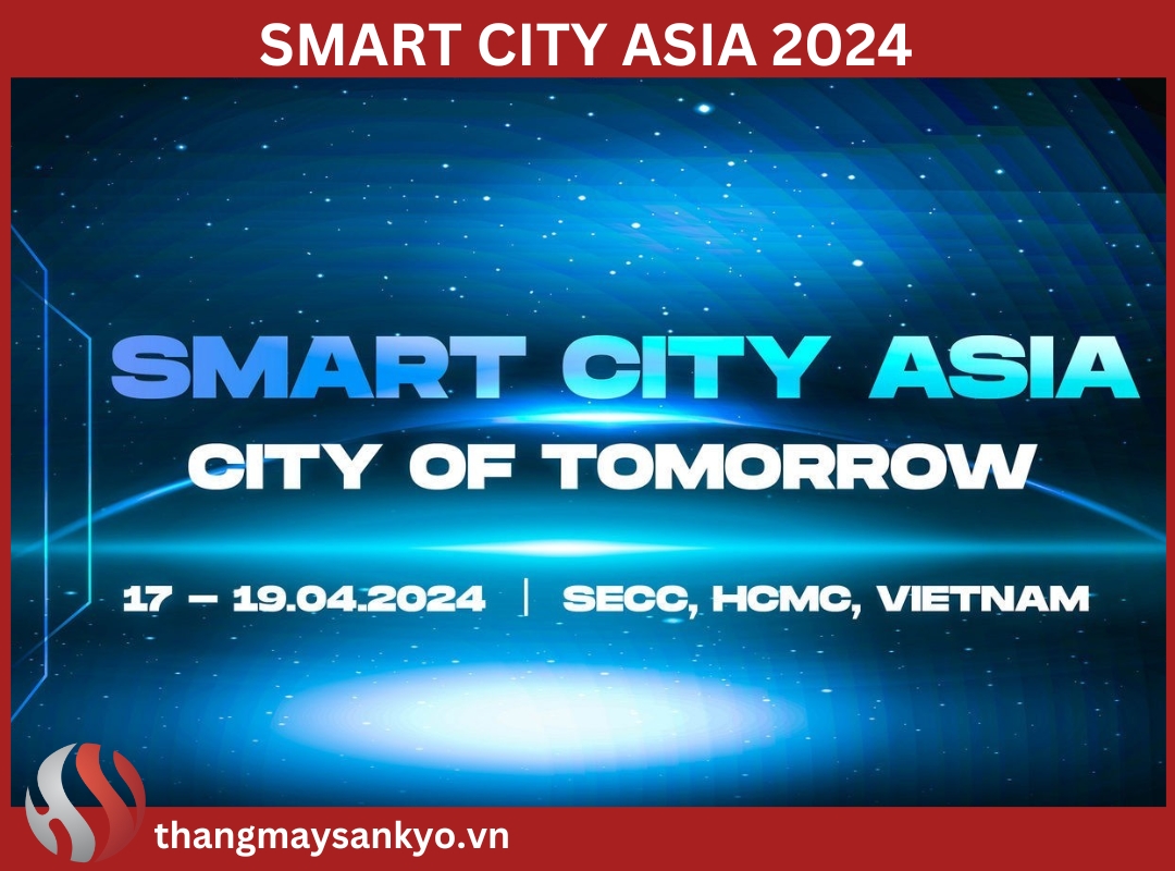 Smart City Asia 2024 - Triển lãm Thành phố Thông minh Châu Á Smart City Asia 2024 - Triển lãm Thành phố Thông minh Châu Á