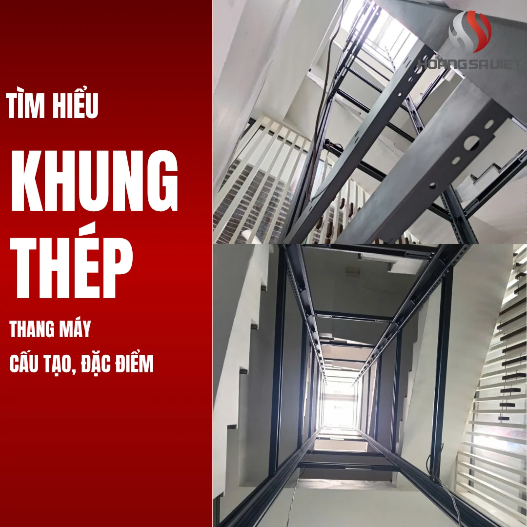 Khung Thép Thang Máy 