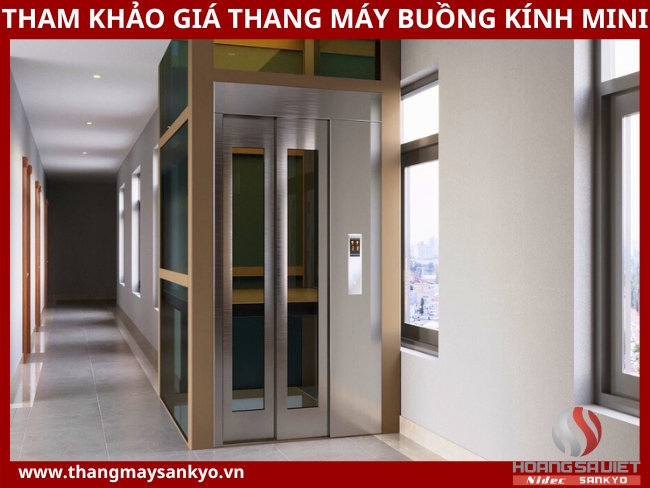 Tham khảo giá thang máy buồng kính mini Tham khảo giá thang máy buồng kính mini