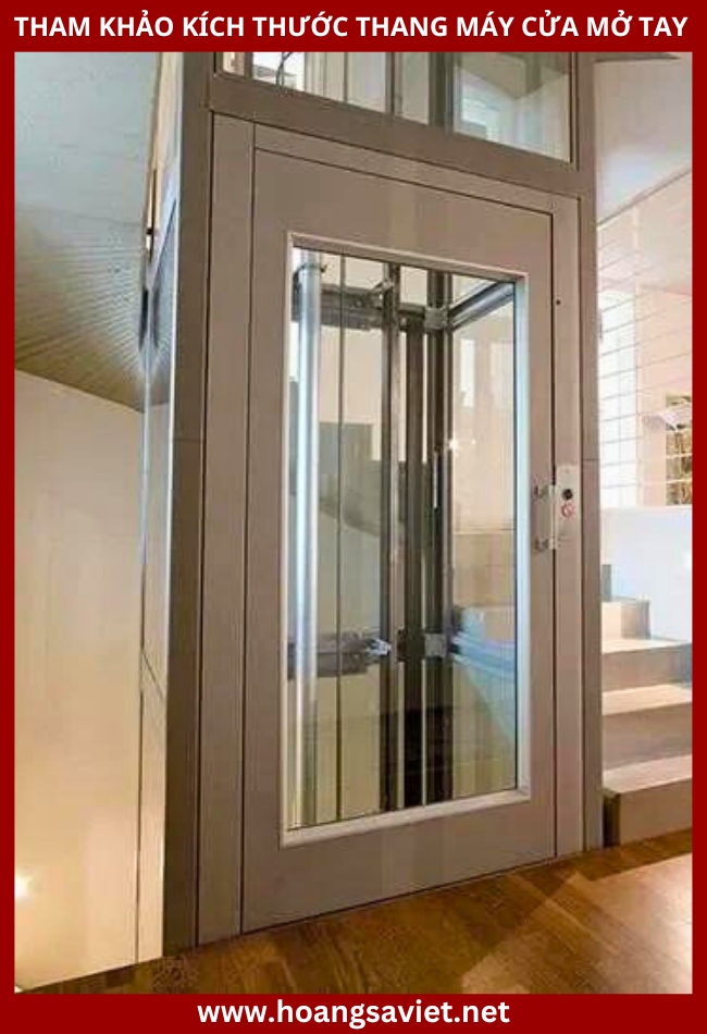Tham khảo kích thước thang máy cửa mở bằng tay Tham khảo kích thước thang máy cửa mở bằng tay