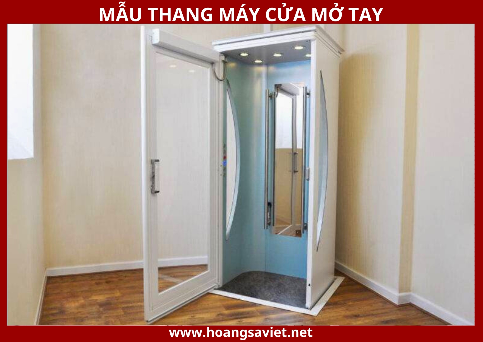 Loại nhà phù hợp với thang máy cửa mở tay Loại nhà phù hợp với thang máy cửa mở tay