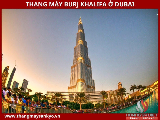 Thang máy Burj Khalifa ở Dubai: 5 triệu USD Thang máy Burj Khalifa ở Dubai: 5 triệu USD