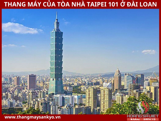 Thang máy của tòa nhà Taipei 101 ở Đài Loan: 2,4 triệu USD Thang máy của tòa nhà Taipei 101 ở Đài Loan: 2,4 triệu USD