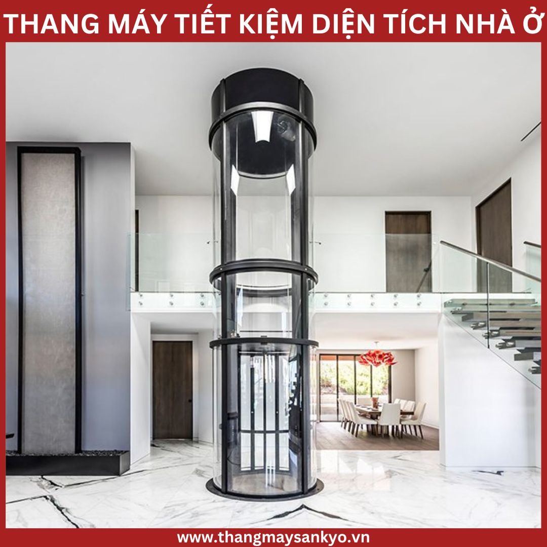 Thang máy gia đình tiết kiệm diện tích Thang máy gia đình tiết kiệm diện tích