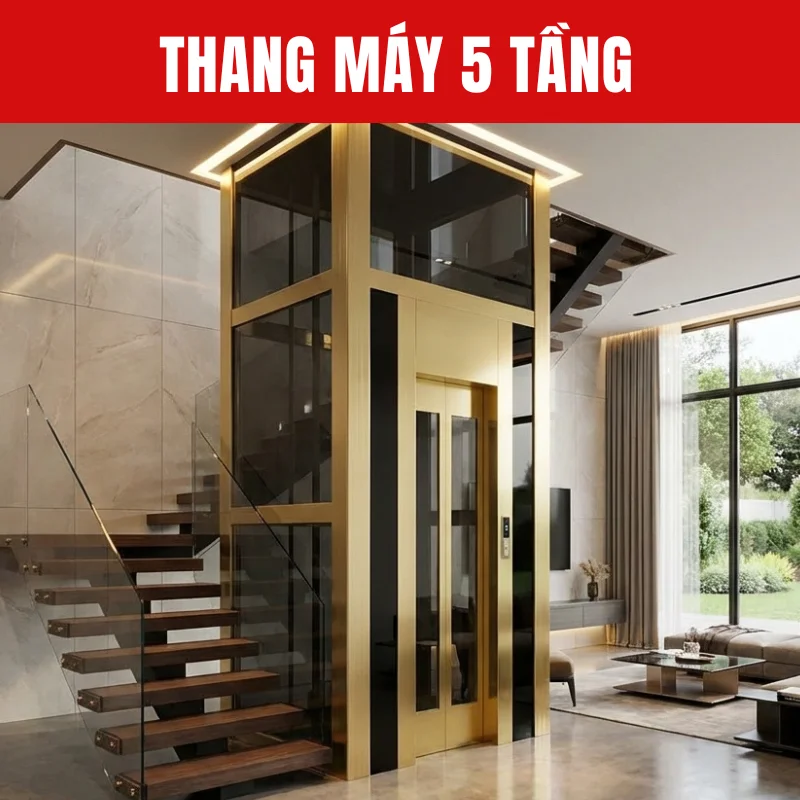 Thang Máy Gia Đình 5 Tầng