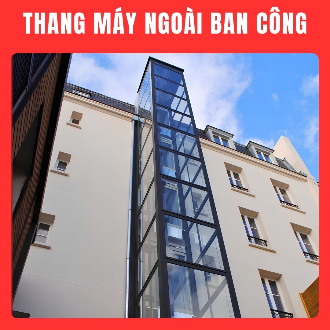Lắp thang máy ngoài trời, ngoài ban công Lắp thang máy ngoài trời, ngoài ban công