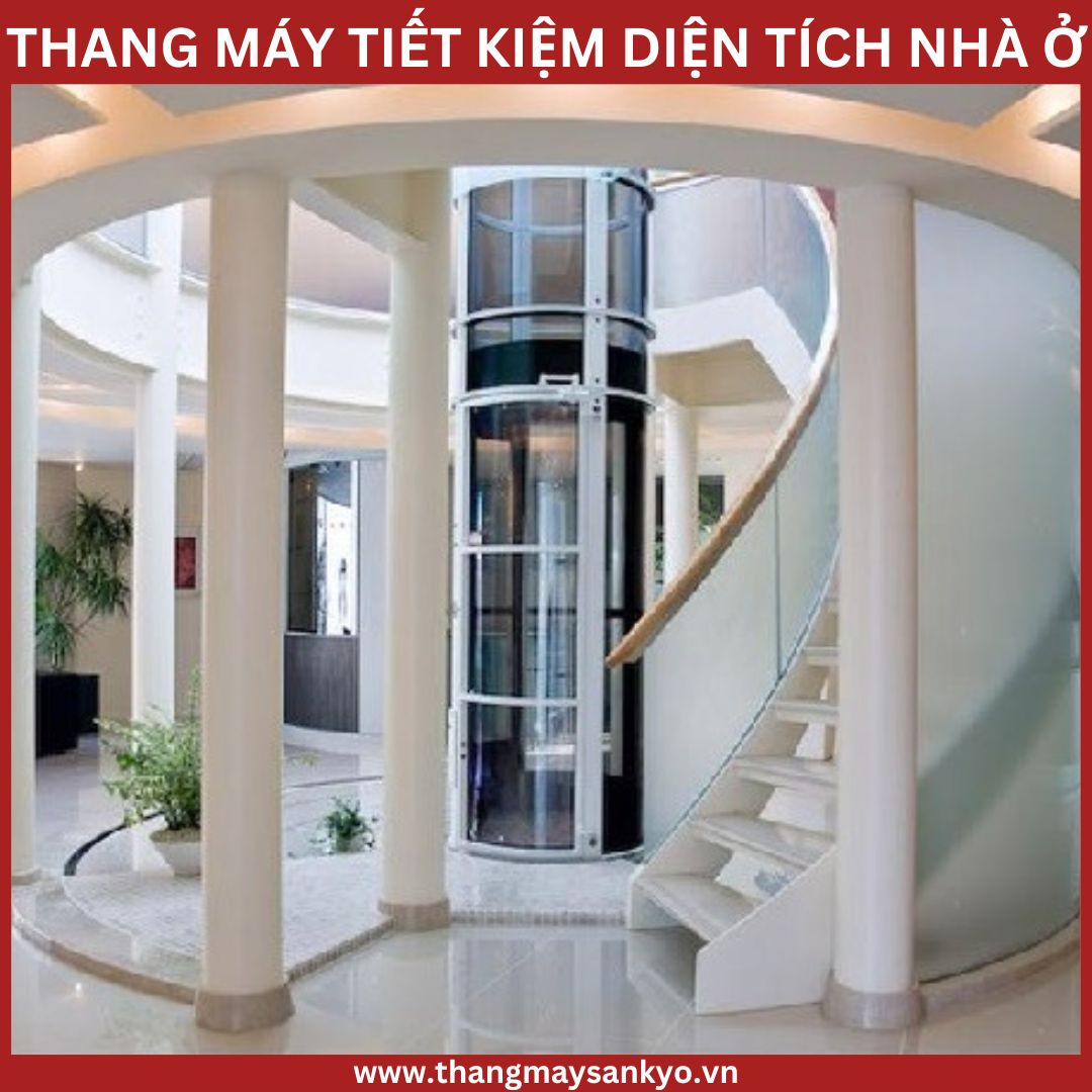 Thang máy gia đình tiết kiệm diện tích Thang máy gia đình tiết kiệm diện tích