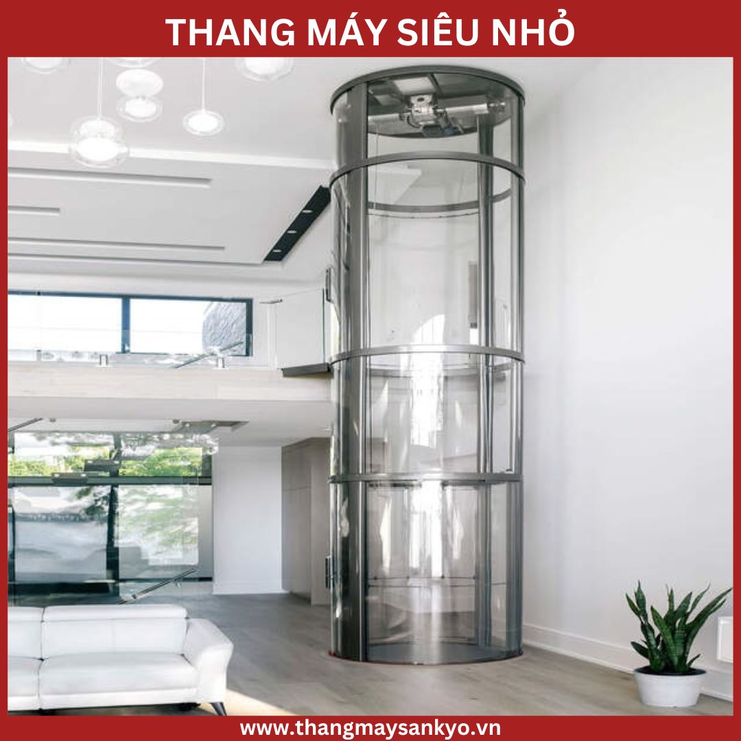Thang máy siêu nhỏ Thang máy siêu nhỏ