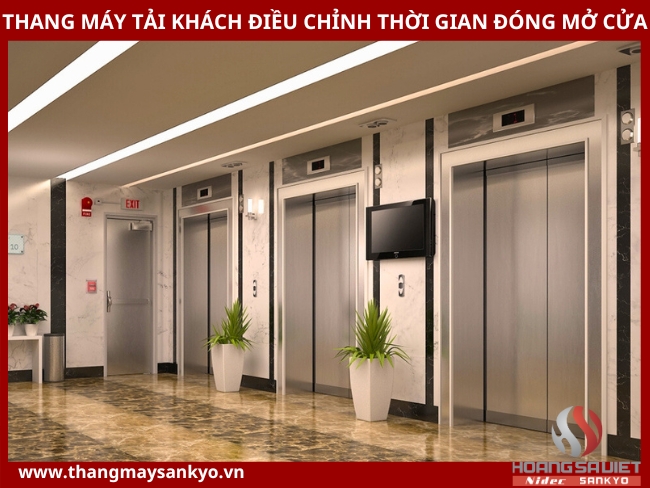 Thang máy tải khách được điều chỉnh thời gian đóng mở cửa Thang máy tải khách được điều chỉnh thời gian đóng mở cửa