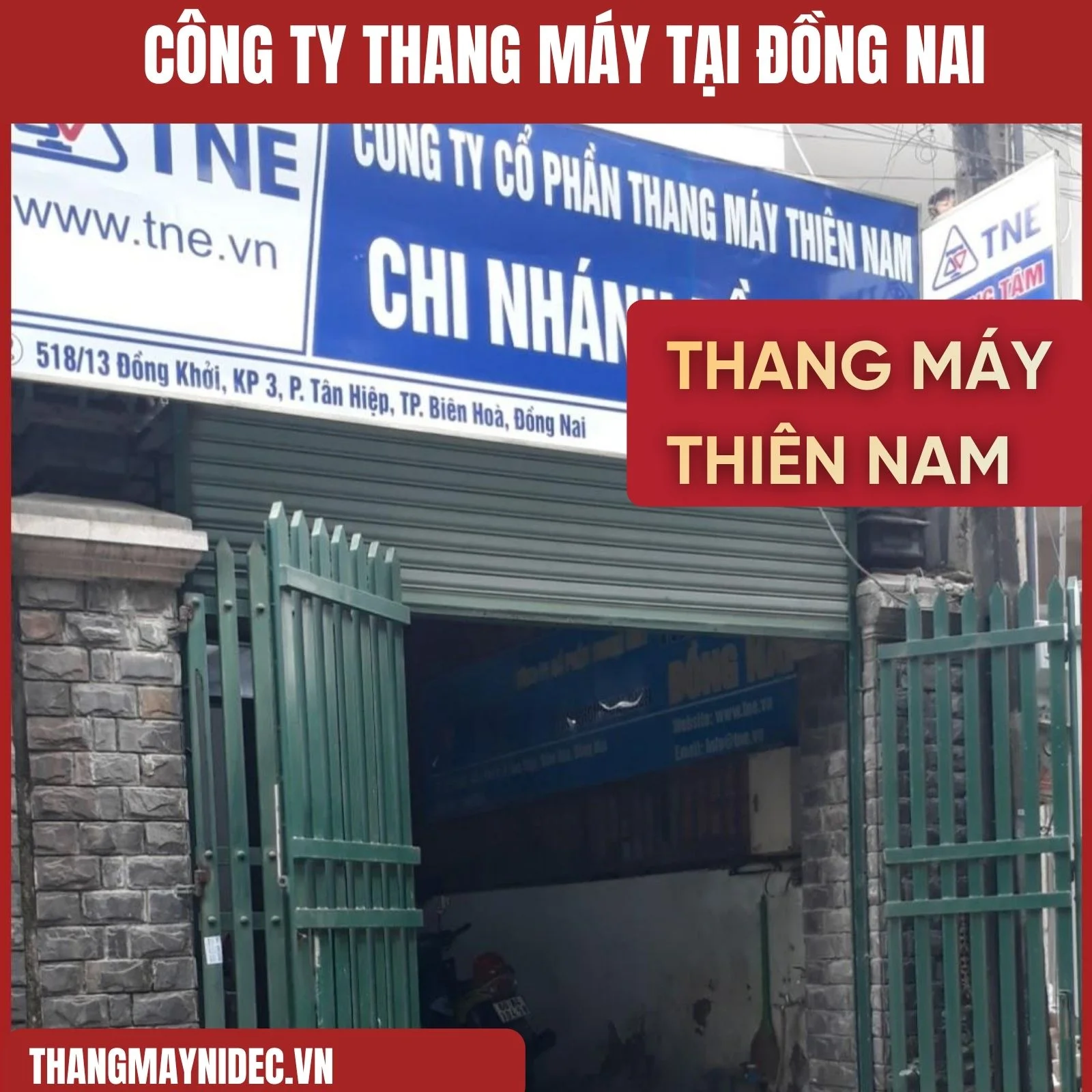 Công Ty CP Thang Máy Thiên Nam - CN Đồng Nai