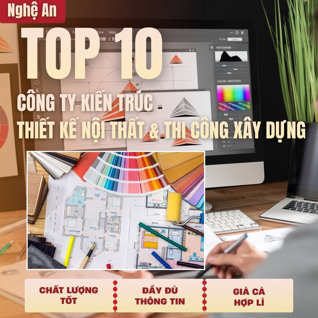 Top10 Cty Kiến Trúc, Thiết Kế & Thi Công Xây Dựng, Xây Nhà Trọn Gói, Uy Tín Tại Nghệ An Top10 Cty Kiến Trúc, Thiết Kế & Thi Công Xây Dựng, Xây Nhà Trọn Gói, Uy Tín Tại Nghệ An