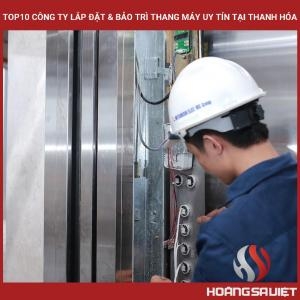 Top10 Elevator Installation & Maintenance Companies in Thanh Hoa 