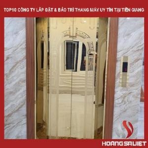 Danh Sách Công Ty Thang Máy Gia Đình Tại Tiền Giang
