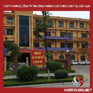 #top10 Đơn Vị, Công Ty Thi Công Phòng Cháy Chữa Cháy Tại Bắc Kạn