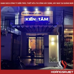 Danh Sách Công Ty Kiến Trúc, Thiết Kế & Thi Công Xây Dựng, Xây Nhà Tại Quảng Ngãi