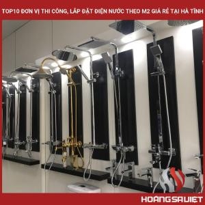 Top10 Đơn Vị Thi Công, Lắp Đặt Điện Nước Theo M2 Giá Rẻ Tại Hà Tĩnh Top10 Đơn Vị Thi Công, Lắp Đặt Điện Nước Theo M2 Giá Rẻ Tại Hà Tĩnh