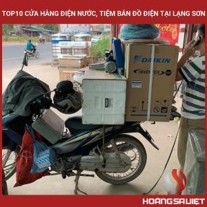 Top10 Cửa Hàng Điện Nước, Tiệm Bán Đồ Điện Tại Lạng Sơn Top10 Cửa Hàng Điện Nước, Tiệm Bán Đồ Điện Tại Lạng Sơn