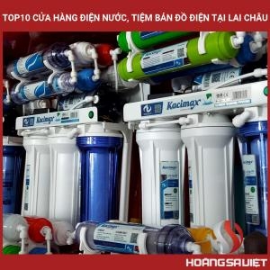 Top10 Cửa Hàng Điện Nước, Tiệm Bán Đồ Điện Tại Lai Châu Top10 Cửa Hàng Điện Nước, Tiệm Bán Đồ Điện Tại Lai Châu