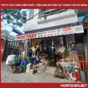 Top10 Cửa Hàng Điện Nước, Tiệm Bán Đồ Điện Tại Thành Phố Đà Nẵng