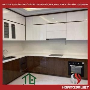 Top10 Đơn Vị Thi Công Làm Tủ Bếp Các Loại: Gỗ, Nhôm, Inox, Nhựa, Acrylic Cánh Kính Tại Lạng Sơn Top10 Đơn Vị Thi Công Làm Tủ Bếp Các Loại: Gỗ, Nhôm, Inox, Nhựa, Acrylic Cánh Kính Tại Lạng Sơn