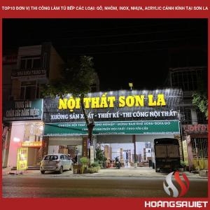 Top10 Đơn Vị Thi Công Làm Tủ Bếp Các Loại: Gỗ, Nhôm, Inox, Nhựa, Acrylic Cánh Kính Tại Sơn La