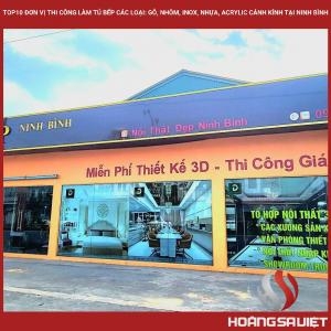 Top10 Đơn Vị Thi Công Làm Tủ Bếp Các Loại: Gỗ, Nhôm, Inox, Nhựa, Acrylic Cánh Kính Tại Ninh Bình