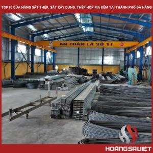 Top10 Cửa Hàng Sắt Thép, Sắt Xây Dựng, Thép Hộp Mạ Kẽm Tại Thành Phố Đà Nẵng