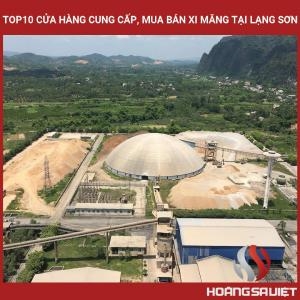 Top10 Cửa Hàng Cung Cấp, Mua Bán Xi Măng Tại Lạng Sơn