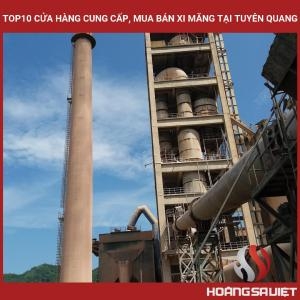 Top10 Cửa Hàng Cung Cấp, Mua Bán Xi Măng Tại Tuyên Quang