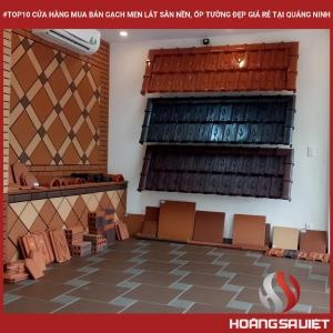 #top10 Cửa Hàng Mua Bán Gạch Men Lát Sân Nền, Ốp Tường Đẹp Giá Rẻ Tại Quảng Ninh