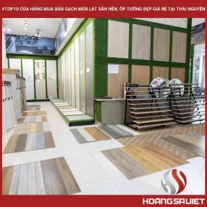#top10 Cửa Hàng Mua Bán Gạch Men Lát Sân Nền, Ốp Tường Đẹp Giá Rẻ Tại Thái Nguyên