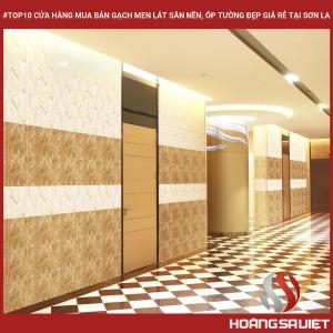 #top10 Cửa Hàng Mua Bán Gạch Men Lát Sân Nền, Ốp Tường Đẹp Giá Rẻ Tại Sơn La