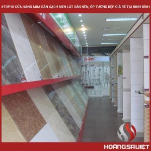 #top10 Cửa Hàng Mua Bán Gạch Men Lát Sân Nền, Ốp Tường Đẹp Giá Rẻ Tại Ninh Bình