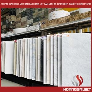 #top10 Cửa Hàng Mua Bán Gạch Men Lát Sân Nền, Ốp Tường Đẹp Giá Rẻ Tại Bình Phước #top10 Cửa Hàng Mua Bán Gạch Men Lát Sân Nền, Ốp Tường Đẹp Giá Rẻ Tại Bình Phước