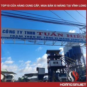 Top10 Cửa Hàng Cung Cấp, Mua Bán Xi Măng Tại Vĩnh Long Top10 Cửa Hàng Cung Cấp, Mua Bán Xi Măng Tại Vĩnh Long